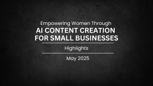 AI Content Creation for Women Small Business Owners