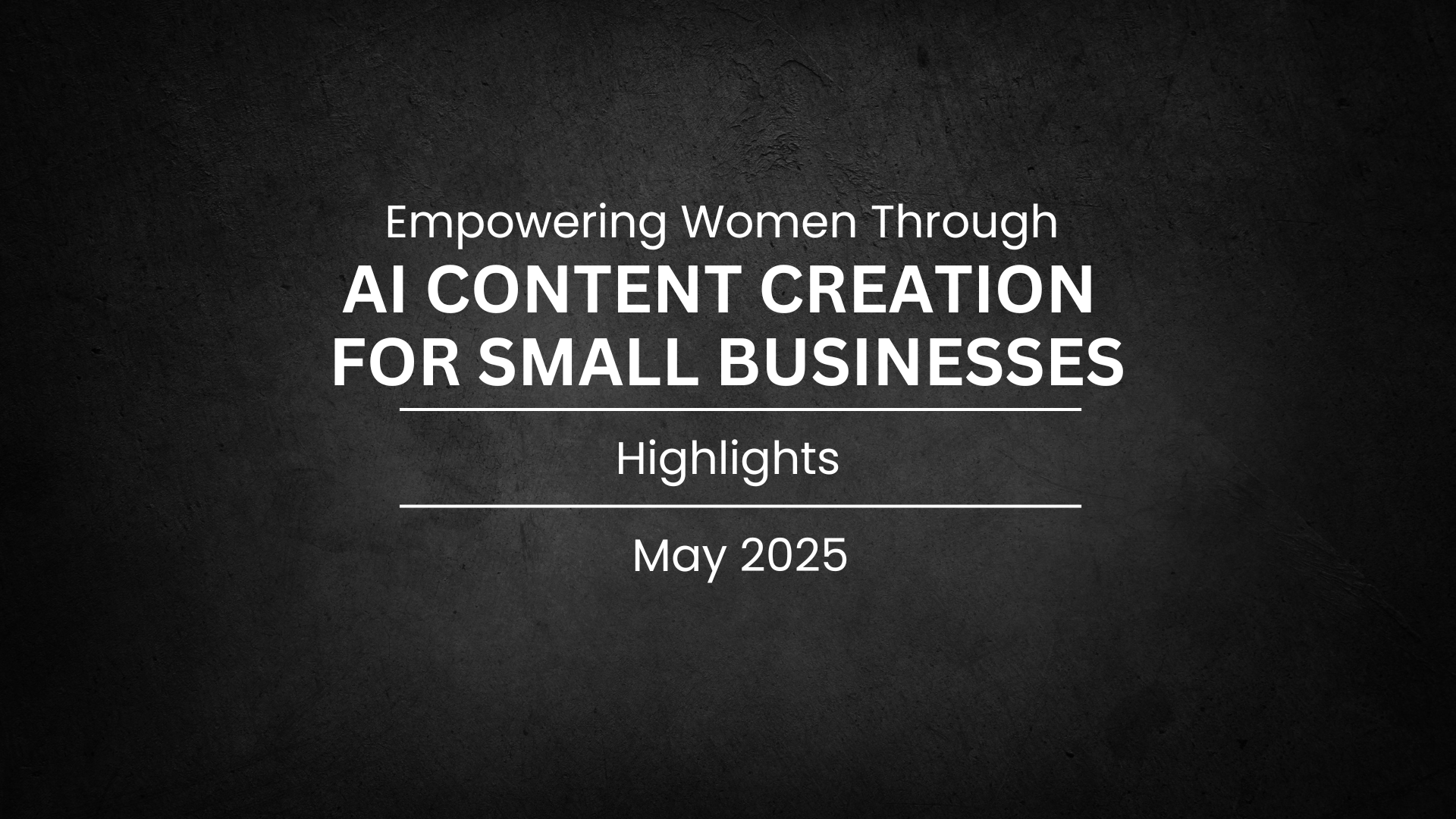 AI Content Creation for Women Small Business Owners